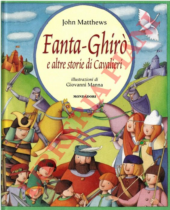 MATTHEWS John - - Fanta-Ghir e altre storie di Cavalieri.