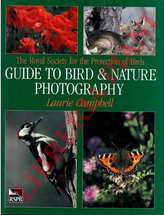 CAMPBELL Laurie - - Guide to birds & nature photography.