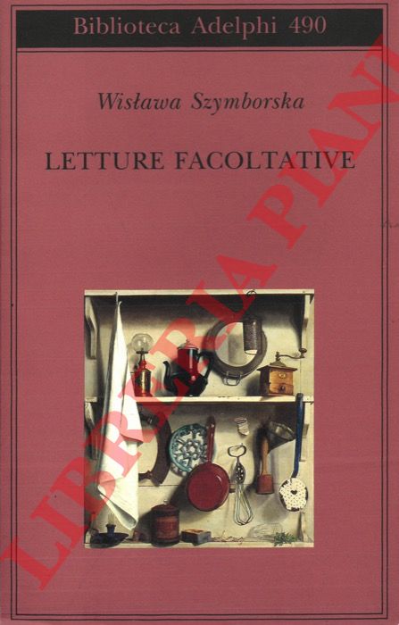 SZYMBORSKA Wislawa - - Letture facoltative.