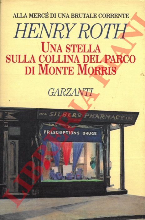 ROTH Henry - - Una stella sulla collina del parco di Monte Morris.