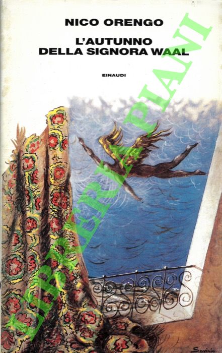 ORENGO Nico - - L'autunno della signora Waal.