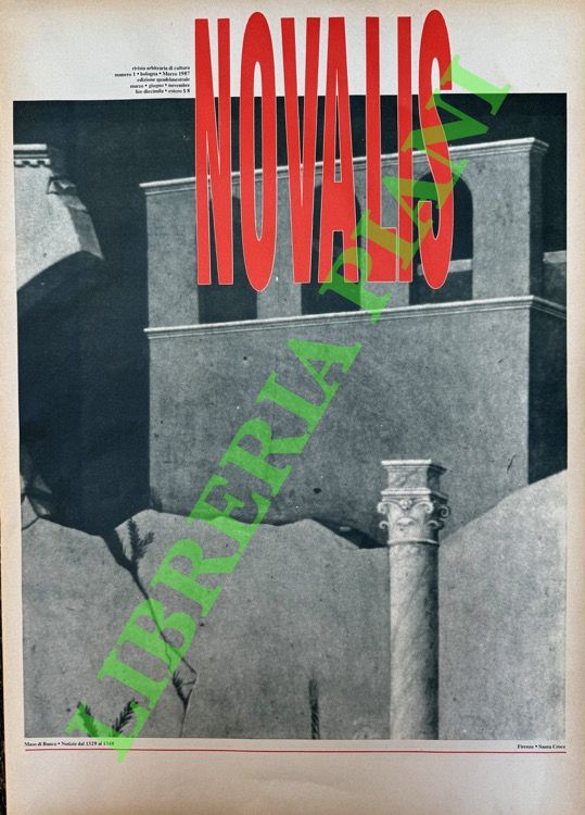 GAVINA Dino - SGARBI Vittorio - - Novalis. Rivista arbitraria di cultura. Numero 1.