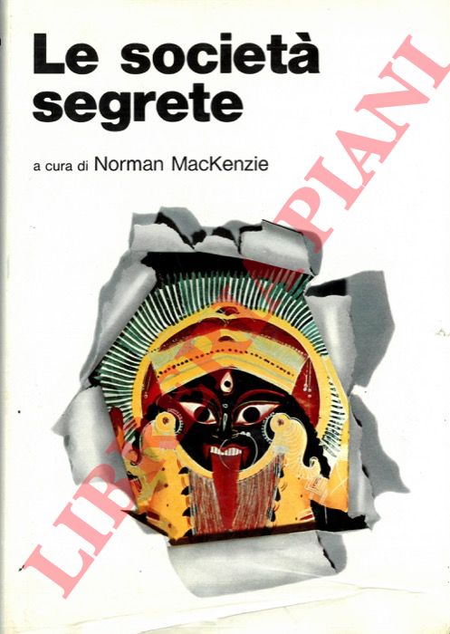 MACKENIE Norman - - Le societ segrete.