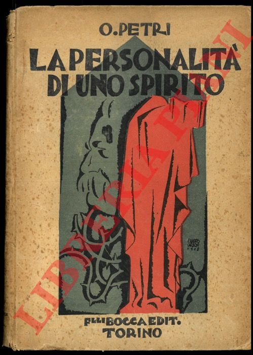 PETRI O. - - La personalit di uno spirito. Subcoscienza e spiritismo (Il Messia).