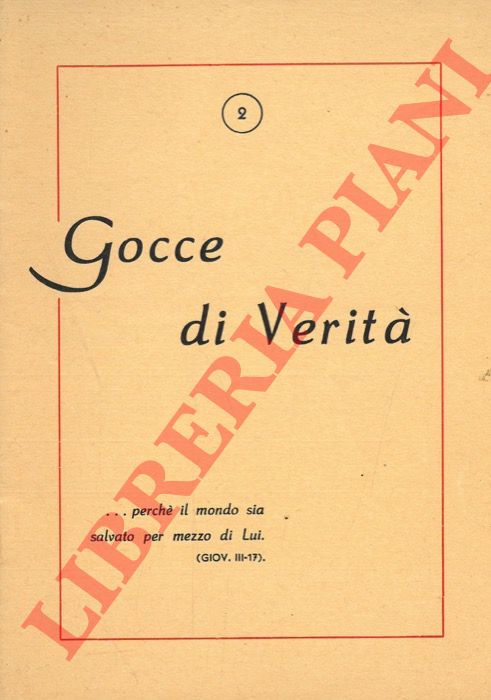 - - Gocce di verit.