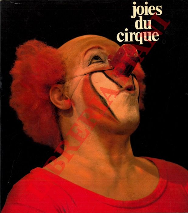 (ETAIX Pierre) - - Joies du cirque.
