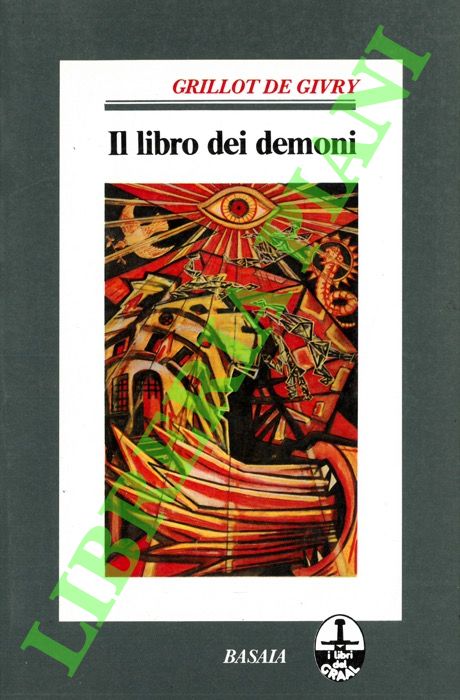 DE GIVRY Grillot - - Il libro dei demoni.