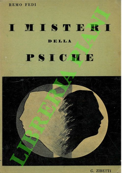 FEDI Remo - - I misteri della psiche.