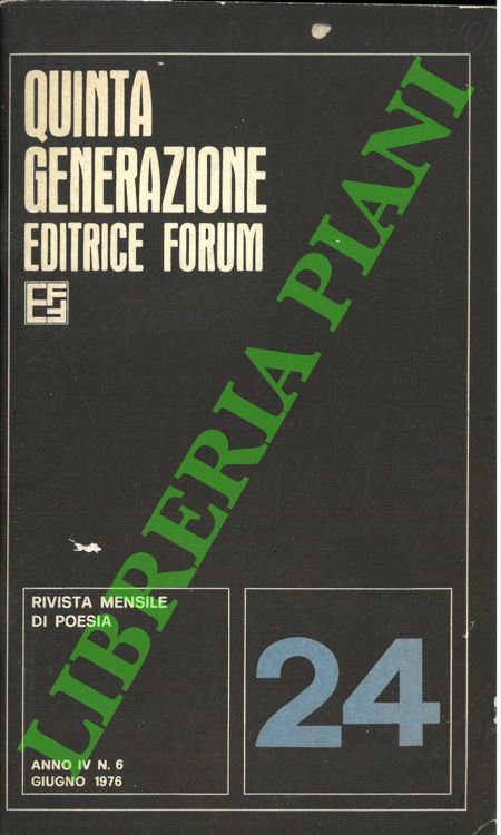 (PASSERI PIGNONI Vera) - - Quinta Generazione. Rivista mensile di poesia.