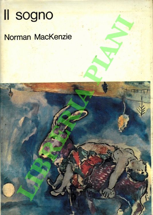 MACKENZIE Norman - - Il sogno.