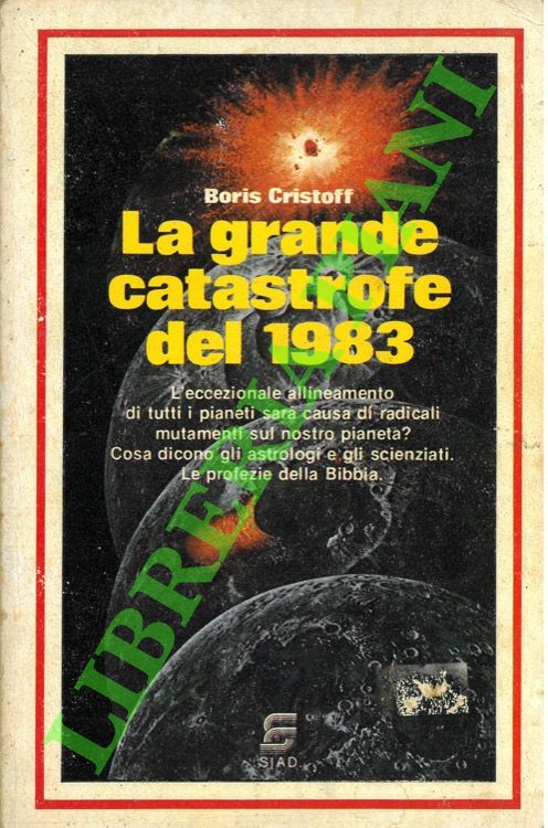 CRISTOFF Boris - - La grande catastrofe del 1983.