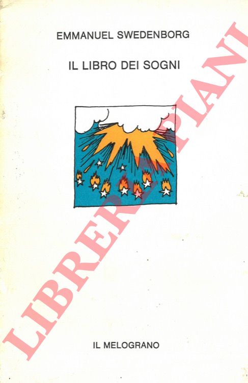 SWEDENBORG Emmanuel - - Il libro dei sogni.
