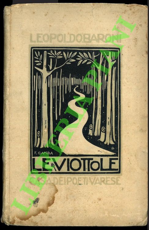 BARONI Leopoldo - - Le viottole.