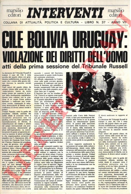 - - Cile, Bolivia, Uruguay: violazione dei diritti dell'uomo. Atti della prima sessione del Tribunale Russell.