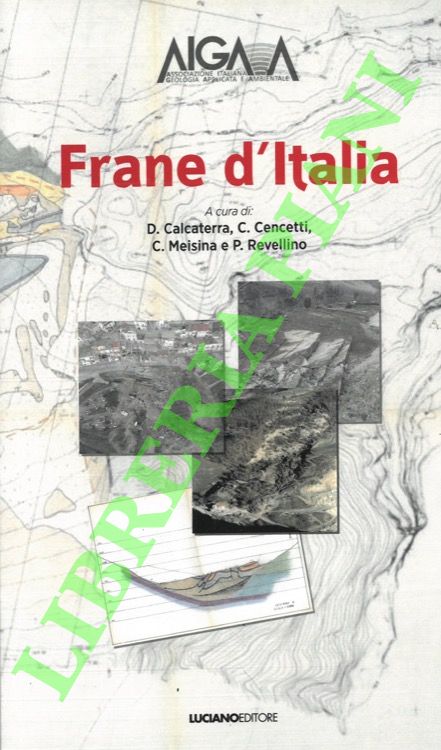 (CALCATERRA D. et AA.) - - Frane d'Italia.