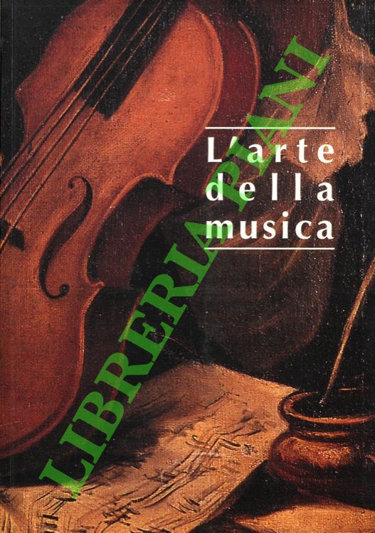 (BUSCAROLI FABBRI Beatrice) - - L'arte della musica.