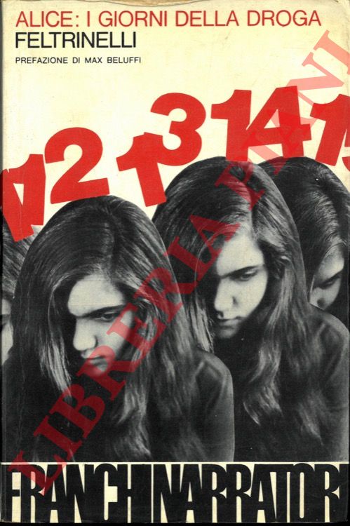- - Alice: i giorni della droga.
