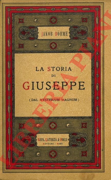 BOHME Jakob - - La storia di Giuseppe. (Dal Mysterium Magnum).
