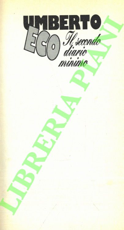 ECO Umberto - - Il secondo diario minimo.
