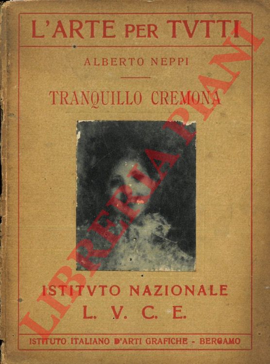 NEPPI Alberto - - Tranquillo Cremona.