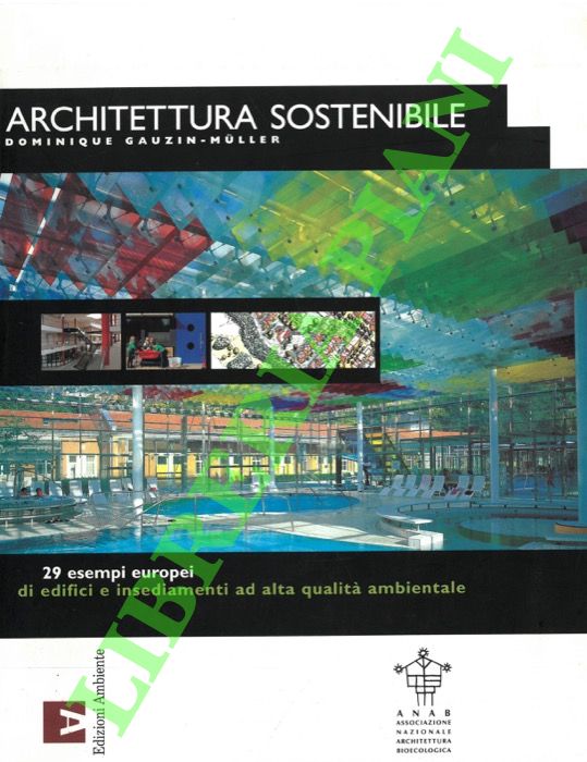 GAUZIN-MULLER Dominique - - Architettura sostenibile.