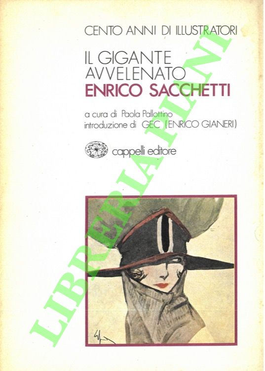 (PALLOTTINO Paola) - - Il gigante avvelenato. Enrico Sacchetti.