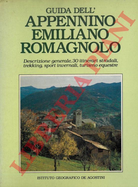 - - Guida dell'appennino emiliano romagnolo. Descrizione generale, 30 itinerari stradali, trekking, sport invernali, turismo equestre.