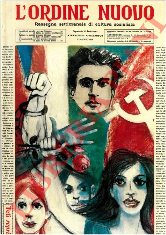 - - L'Ordine nuovo. 1919-1920. 1924-1925. Rassegna settimanale di cultura socialista. Segretario di redazione : Antonio Gramsci.