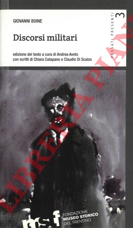 BOINE Giovanni - - Discorsi militari.