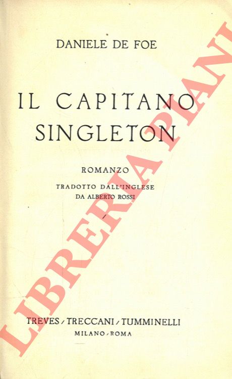 DE FOE Daniele - - Il Capitano Singleton.