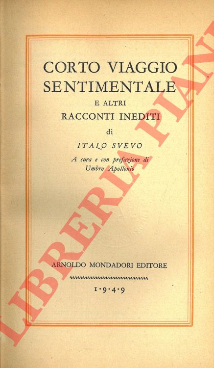 SVEVO Italo - - Corto viaggio sentimentale.