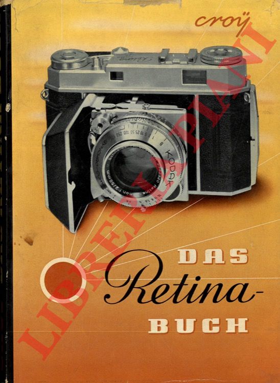 CROY Otto - - Das Retina-Buch.