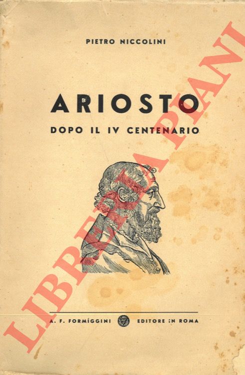 NICCOLINI Pietro - - Ariosto dopo il IV centenario.