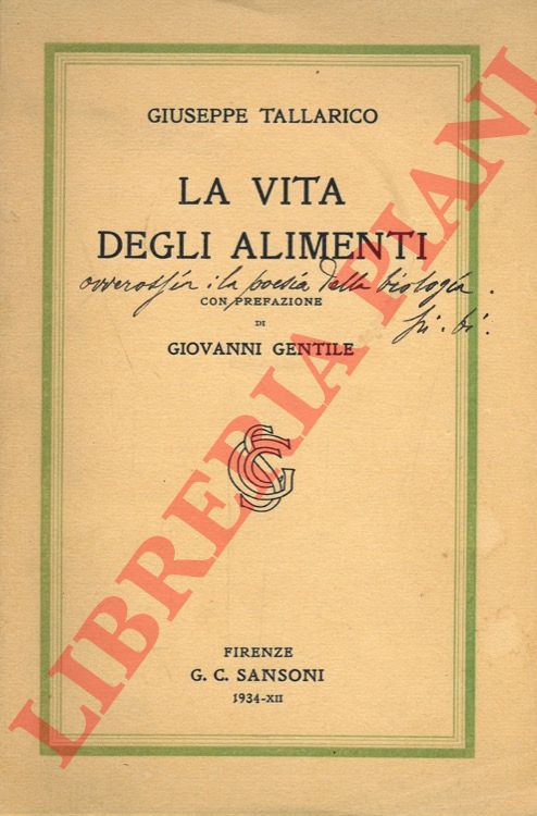 TALLARICO Giuseppe - - La vita degli alimenti.