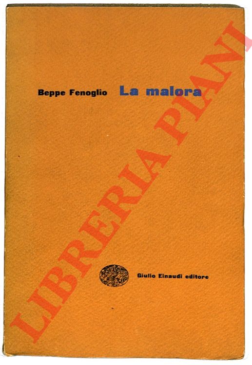 FENOGLIO Beppe - - La malora.
