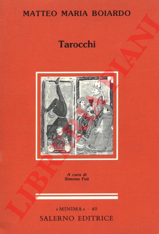 BOIARDO Matteo Maria - - Tarocchi.