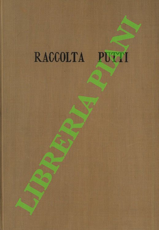 DE MARINIS Tammaro - - Catalogo della Raccolta Vittorio Putti.