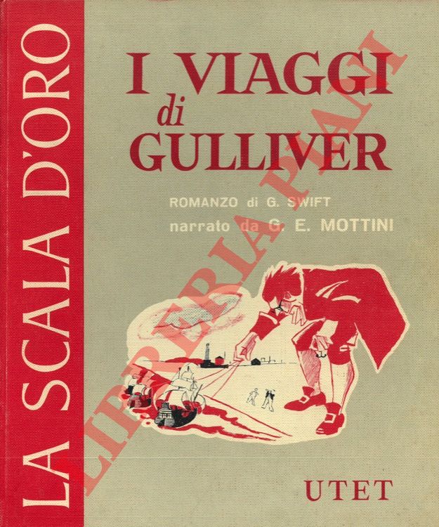 SWIFT Jonathan - - I viaggi di Gulliver.