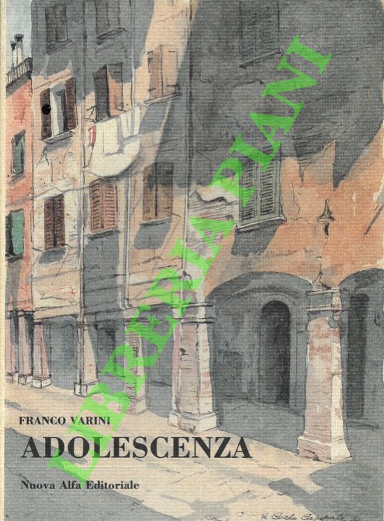 (VARINI Franco) - - Adolescenza.