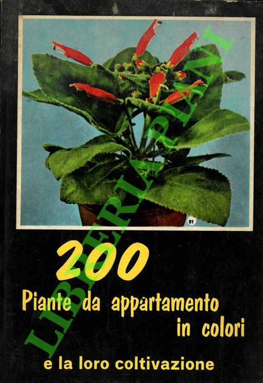 ELFFERS Jan - - 200 piante da appartamento in colori e la loro coltivazione.