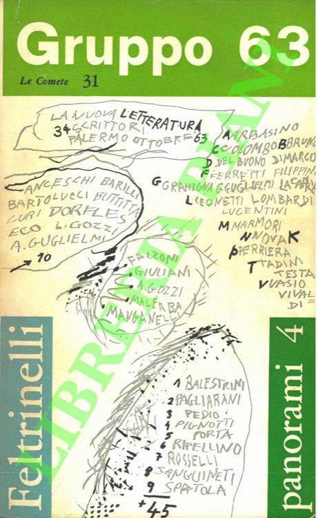 (BALESTRINI Nanni - GIULIANI Alfredo) - - Gruppo 63. La nuova letteratura. 34 scrittori. Palermo ottobre 1963.