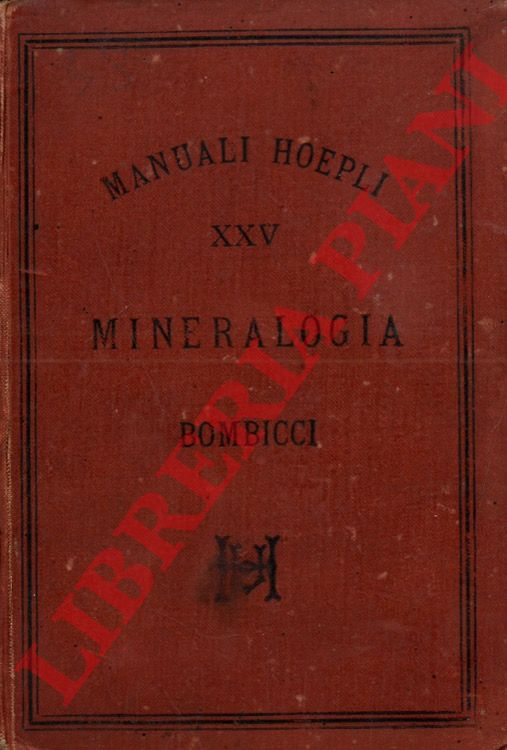 BOMBICCI Luigi - - Mineralogia generale.