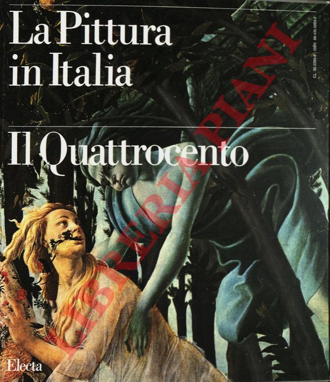 (ZERI Federico) - - La pittura in Italia. Il Quattrocento.