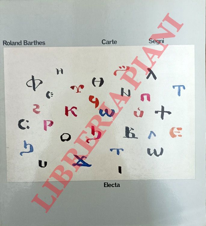 (BENINCASA Carmine) - - Roland Barthes. Carte, segni.