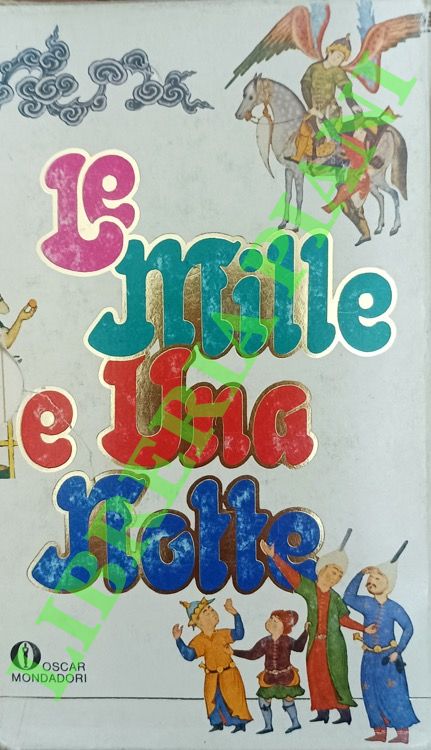 - - Le mille e una notte.