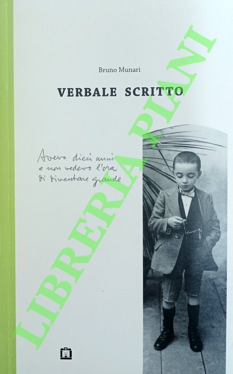 MUNARI Bruno - - Verbale scritto.
