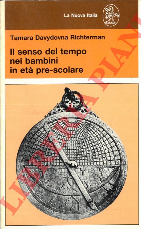 DAVYDOVNA RICHTERMAN Tamara - - Il senso del tempo nei bambini in et pre-scolare.