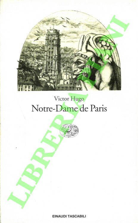 HUGO Victor - - Notre-Dame de Paris.