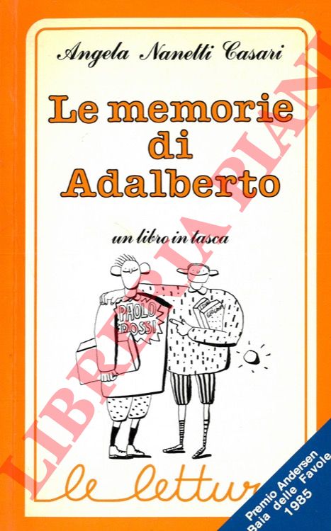 NANETTI CESARI Angela - - Le memorie di Adalberto.