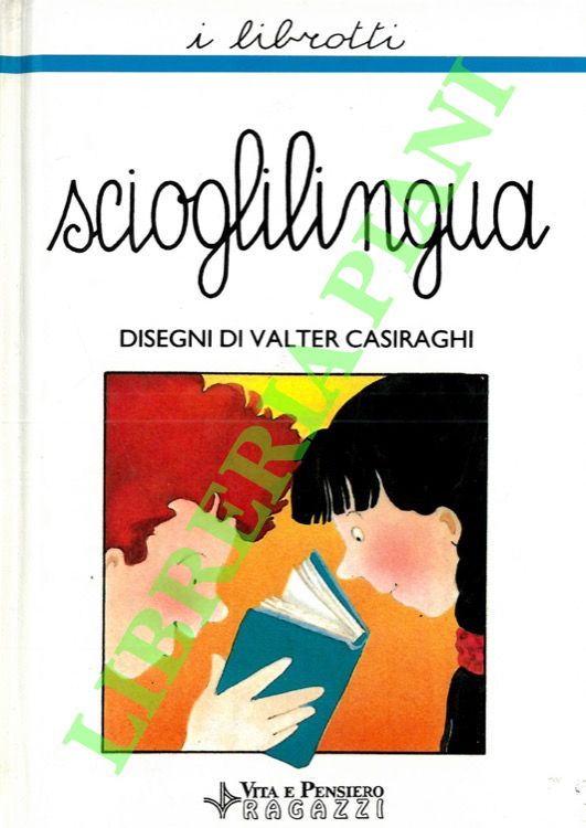 CASIRAGHI Valter - - Scioglilingua.